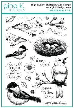 Gina K Designs - STAMPS- Beautiful Birds