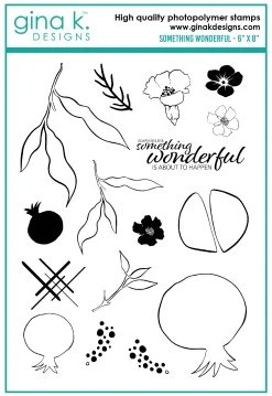 Gina K Designs - STAMPS- Something Wonderful