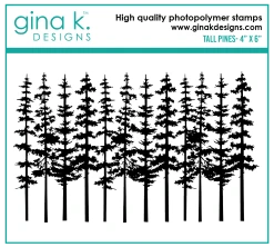 Gina K Designs -Tall Pine
